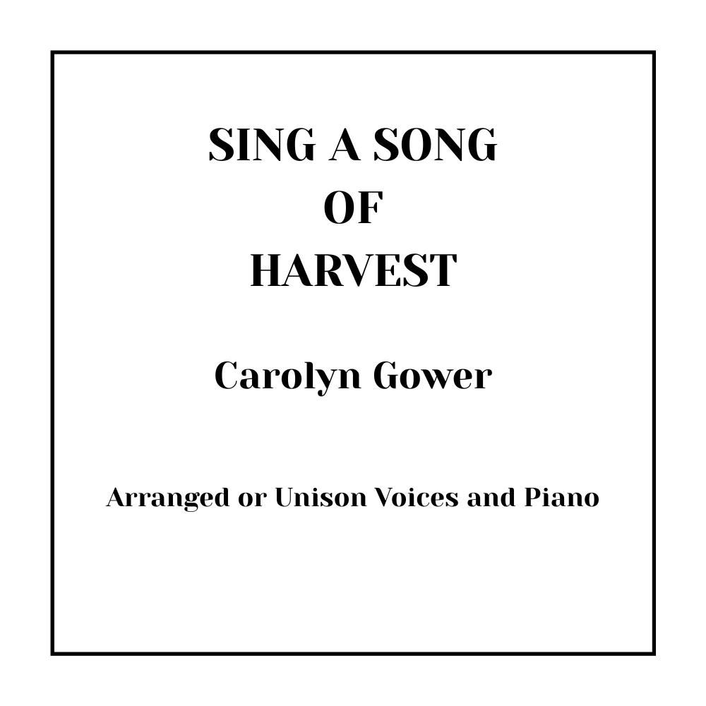 Sing a Song of Harvest Score