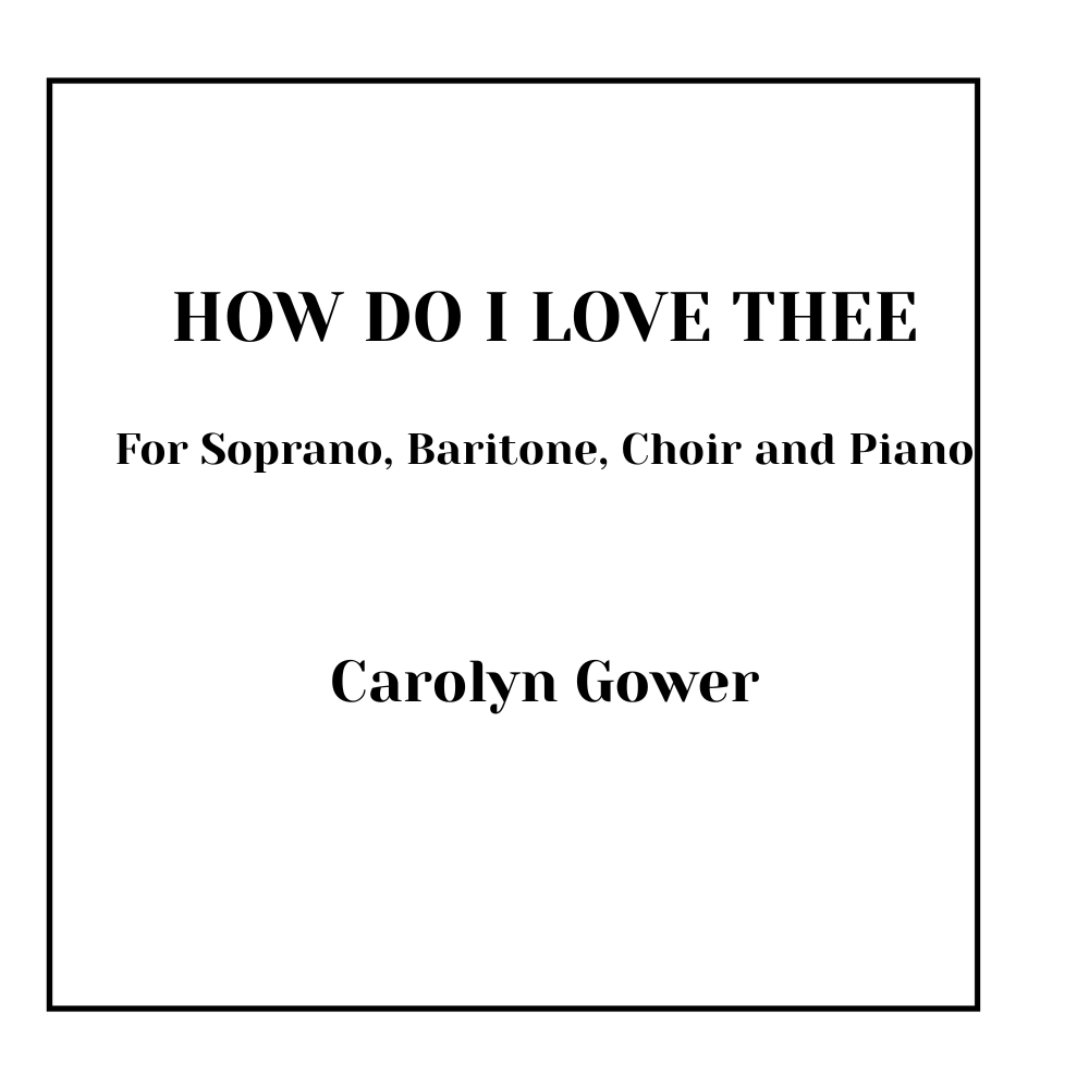 How do I Love Thee Score