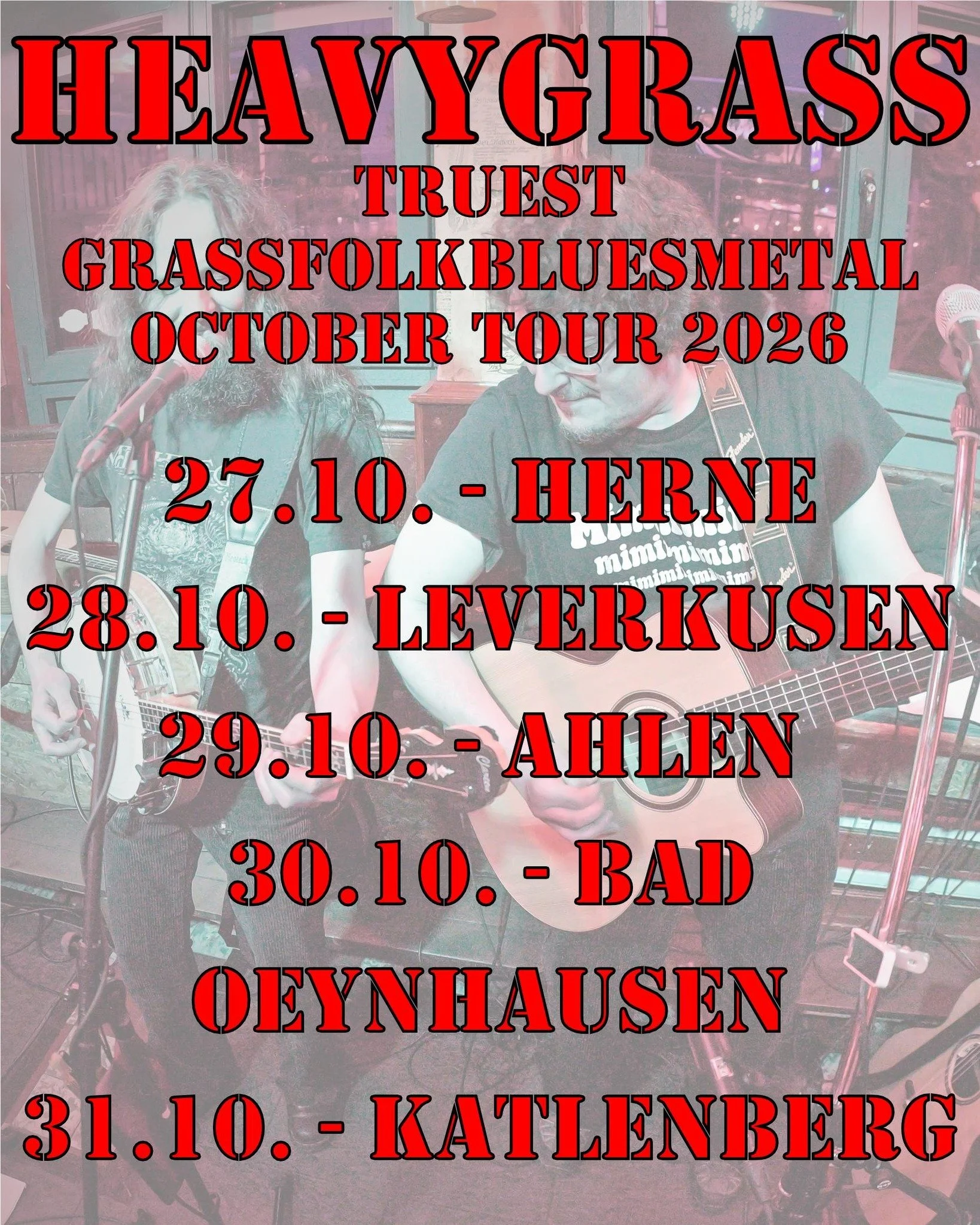 Accoustic GrassFolkBluesMetal - Folk'N'Thunder Lunacy live on stage October Tour:

27.10. @flottmann_kneipe  Herne
28.10. @notenschluessel_lev  Leverkusen 
29.10. @schuhfabrik.ahlen 
30.10. @dbbo1985: Druckerei Bad Oeynhausen 
31.10.  Sch&uuml;tzenha