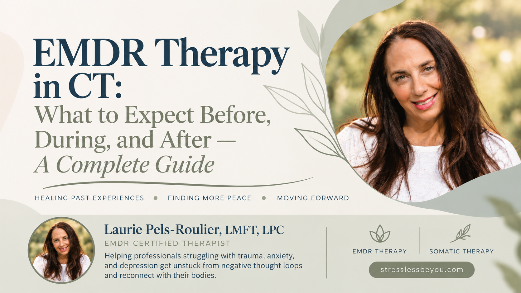 EMDR Therapy: What to Expect Before, During and After, A Complete Guide