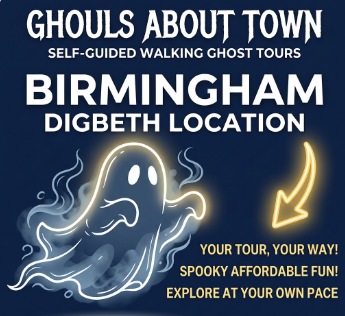 Birmingham Digbeth - Self Guided Ghost Tour