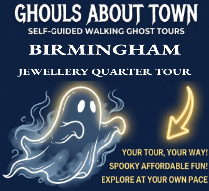 Birmingham Jewellery Quarter Ghost Tour
