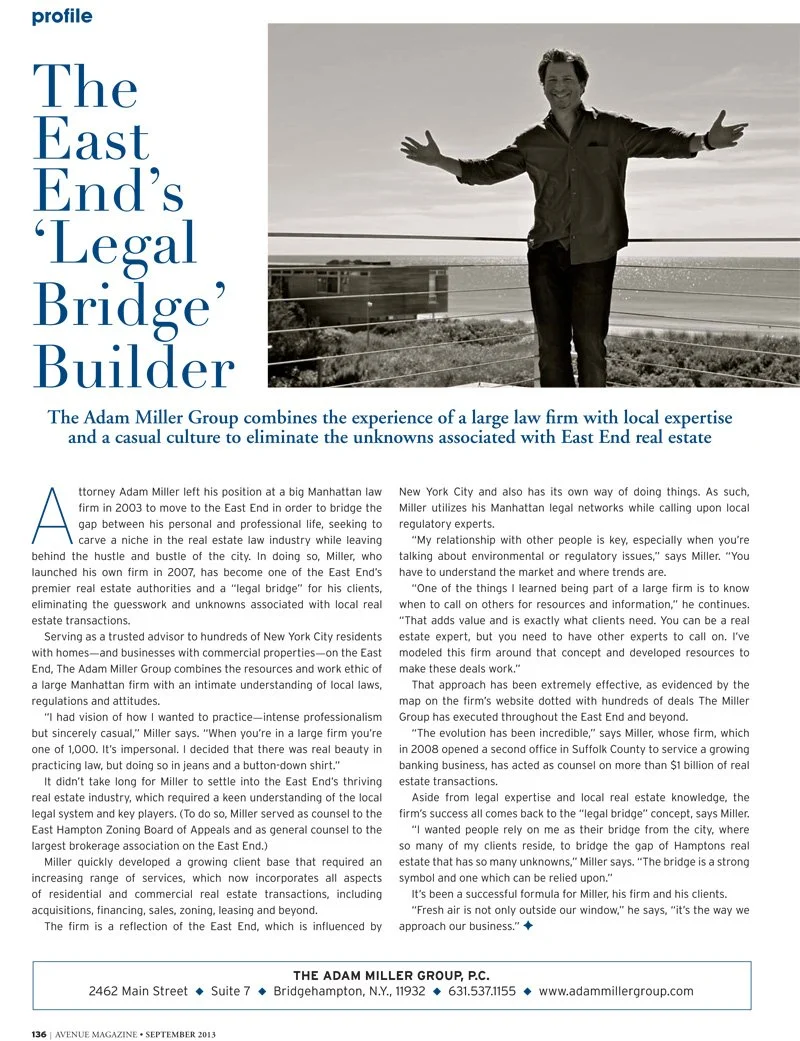 The East End’s ‘Legal Bridge’ Builder Avenue Magazine September, 2013