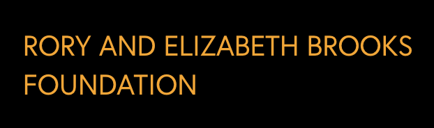 Black background with orange text that reads 'Rory and Elizabeth Brooks Foundation'.