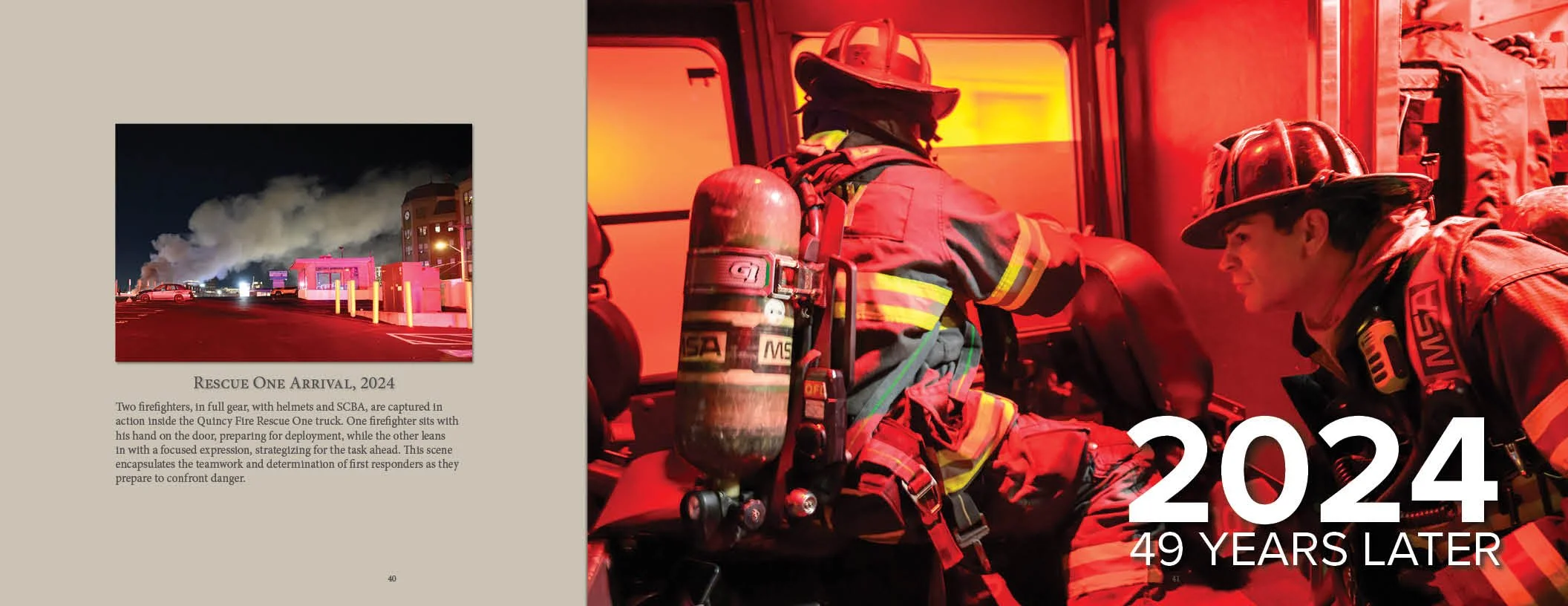 Firefighters in full gear inside a rescue truck at night. One firefighter is sitting with hand on the door, preparing for deployment, while another is leaning in and focusing. The scene is illuminated with red lighting. Large text indicating the year 2024 and 49 years later.