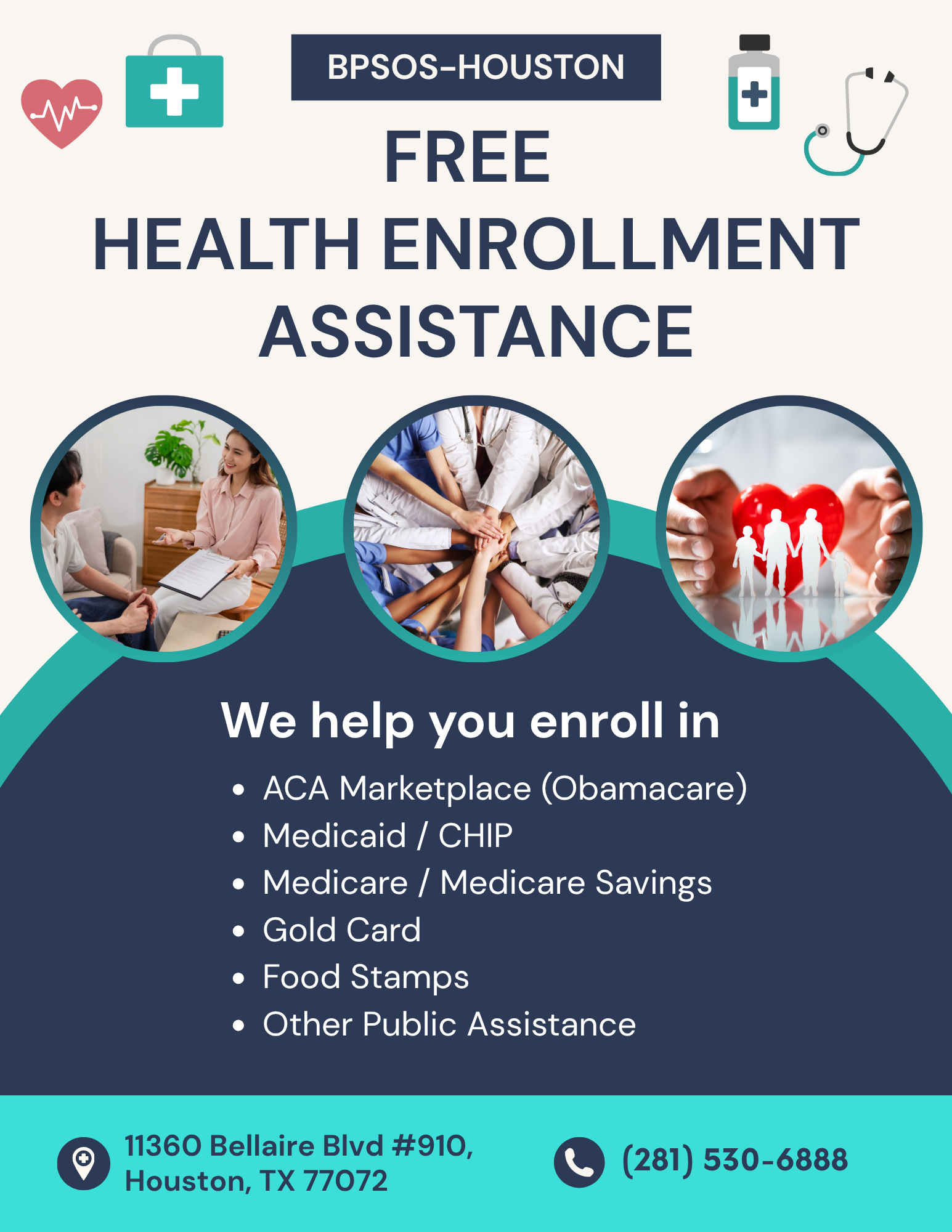 A flyer for BP Sorenson Houston offering free health enrollment assistance, including services like ACA Marketplace, Medicaid, Medicare, food stamps, and other public assistance. The flyer features medical icons, images of healthcare professionals, a