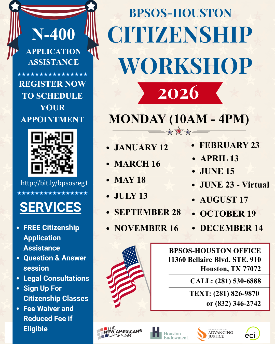 Flyer for BPSOS-Houston Citizenship Workshop 2026, scheduled on Mondays from 10AM to 4PM on January 12, March 16, May 18, July 13, September 28, November 16, and additional dates in 2026. Contains information about free citizenship application assist