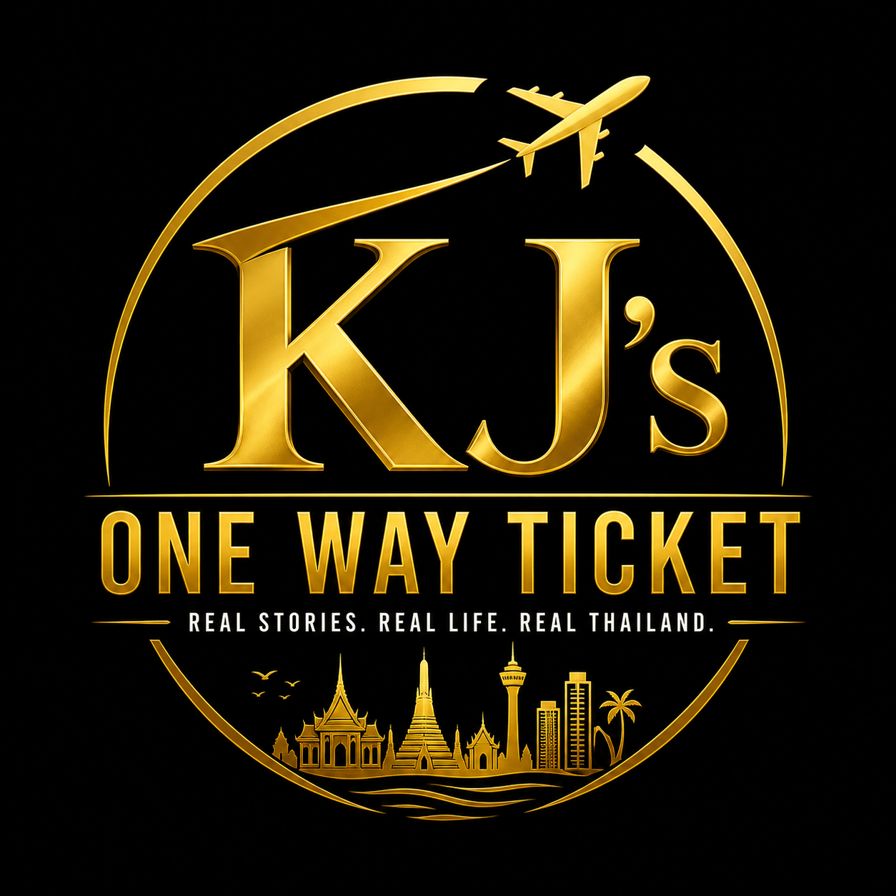 Gold and black logo for KJ's One Way Ticket featuring a stylized airplane flying over a semi-circle, with landmarks of Thailand at the bottom and text promoting real stories from Thailand.