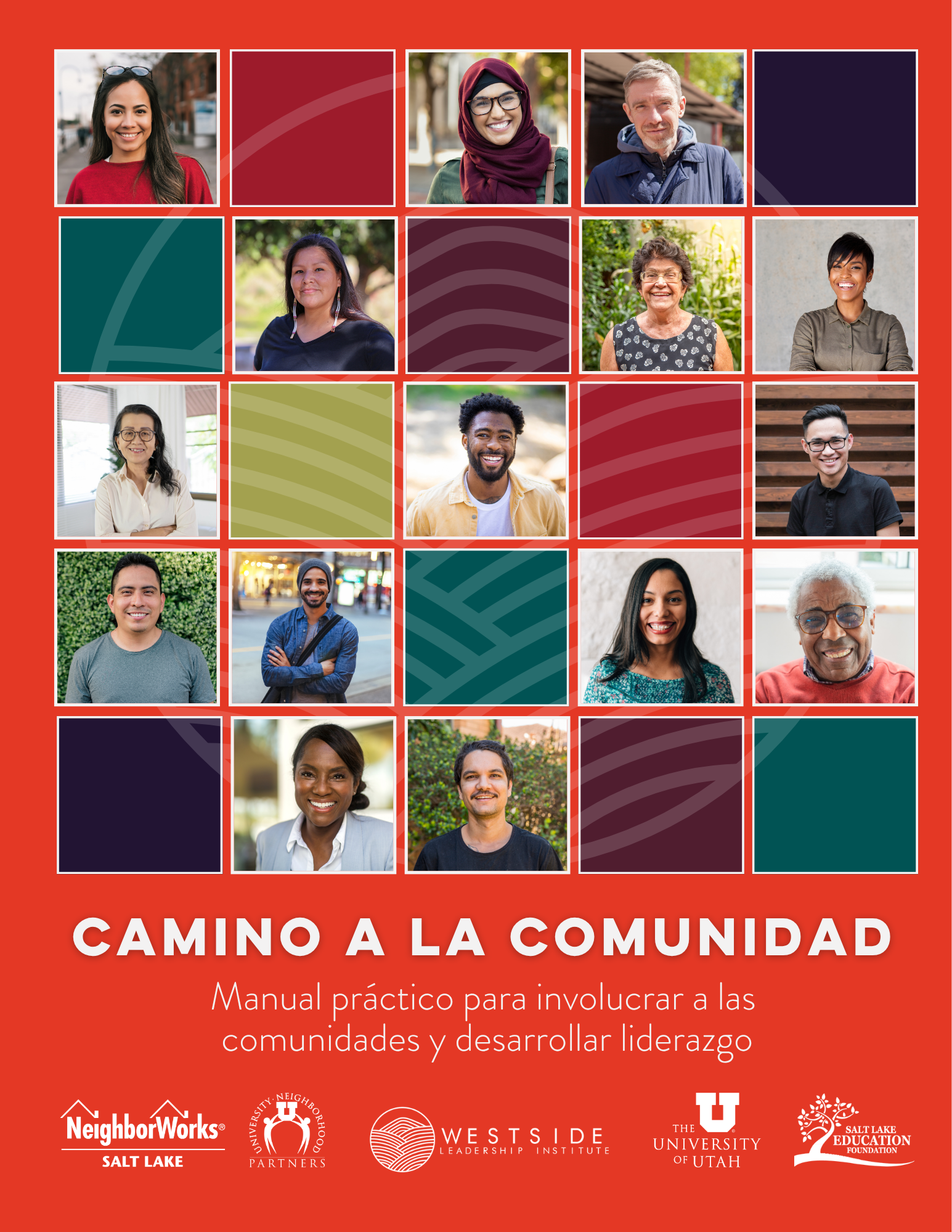 Cover of a manual titled 'Camino a la Comunidad' with a subtitle 'Manual práctico para involucrar a las comunidades y desarrollar liderazgo'. The cover features a collage of diverse smiling people and logos of organizations including NeighborWorks Salt Lake, University Neighborhood Partners, Westside Leadership Institute, The University of Utah, and Salt Lake Education Foundation.