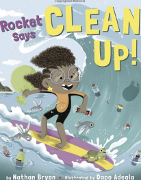 Rocket Says Clean Up Reader's Guide