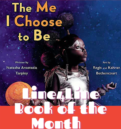 The Me I Choose to Be by Natasha Anastasia Tarpley and Regis and Kahran Bethencourt