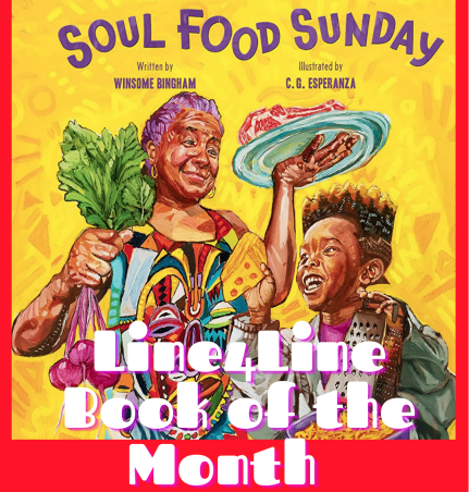 Soul Food Sunday By Winsome Bingham and C.G. Esperanza