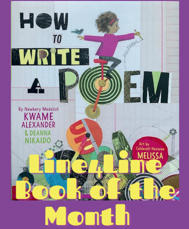 How to Write a Poem by Kwame Alexander, Deanna Nikaido &amp; Melissa Sweet