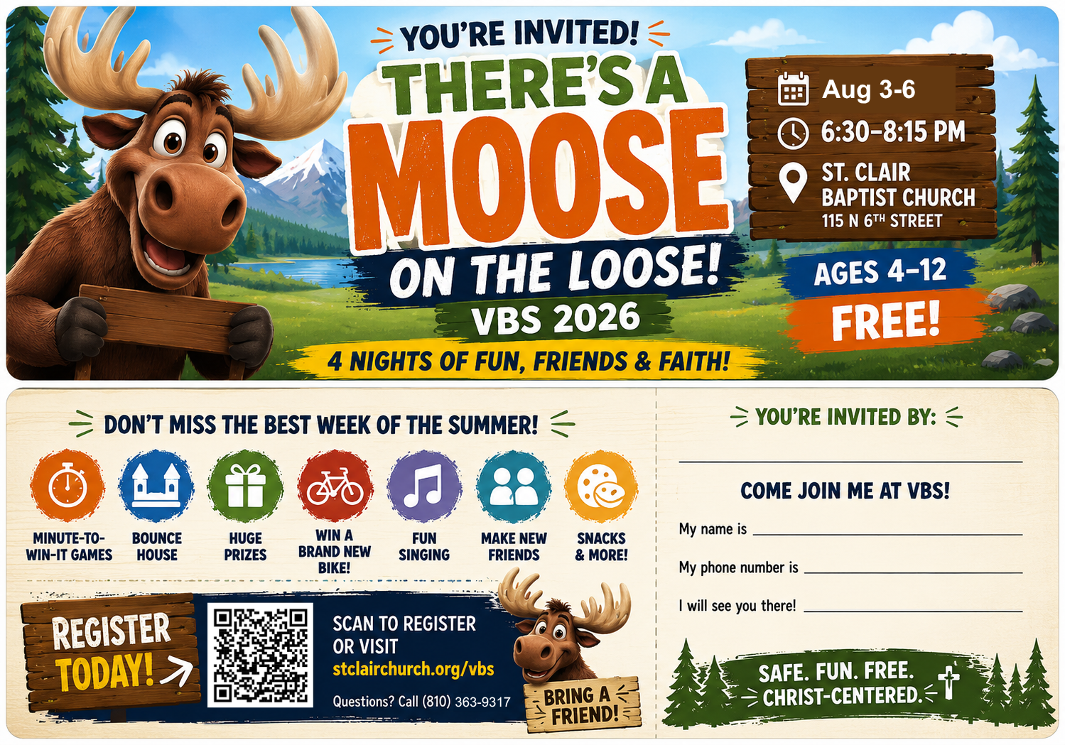 A colorful flyer for VBS 2026 with a cartoon moose holding a wooden sign, announcing the event from July 20-23, 6:30-8:15 PM at St. Clair Baptist Church, for children ages 4-12, free for four nights of fun, friends, and faith. The flyer features icons for activities like games, bounce house, prizes, bike giveaway, singing, making friends, and snacks. There is a QR code and registration info, with a section for invites and contact details, including a QR code to register and a phone number.