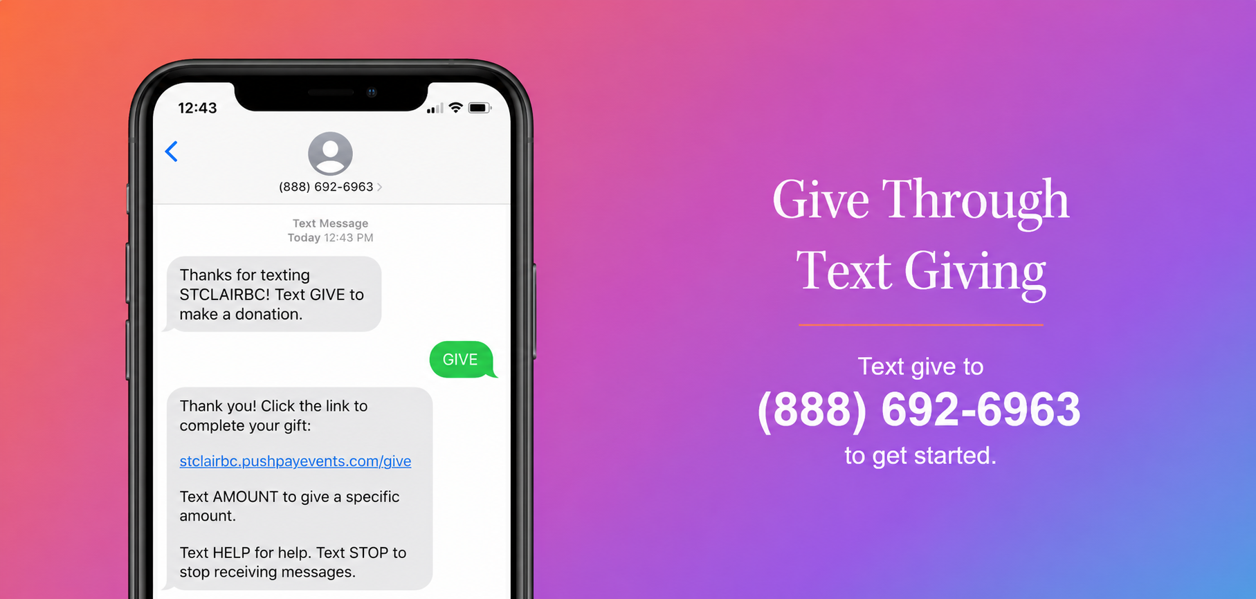 A promotional graphic demonstrating text-to-donate instructions, featuring a smartphone screen with a text message conversation about donations and a purple gradient background with white text that reads, 'Give Through Text Giving. Text give to (888) 692-6963 to get started.'