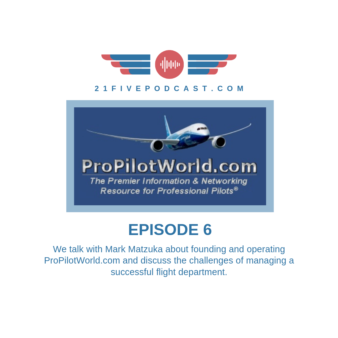 Episode 6- Mark Matzuka, founder of ProPilotWorld, ITPS on the Australia TSP Conundrum, Dallas Guide