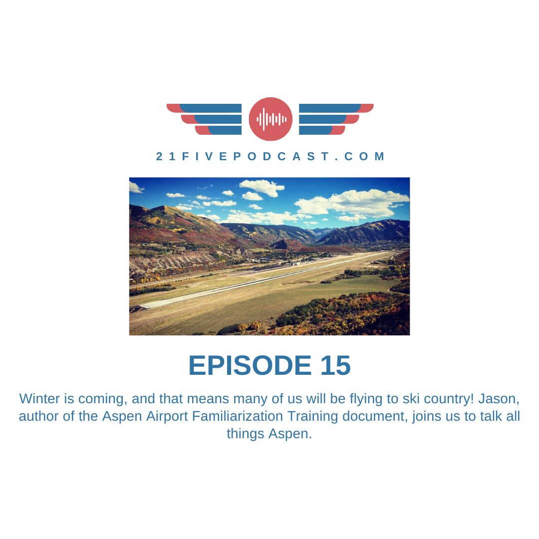 Episode 15- Aspen Airport Operations with Jason
