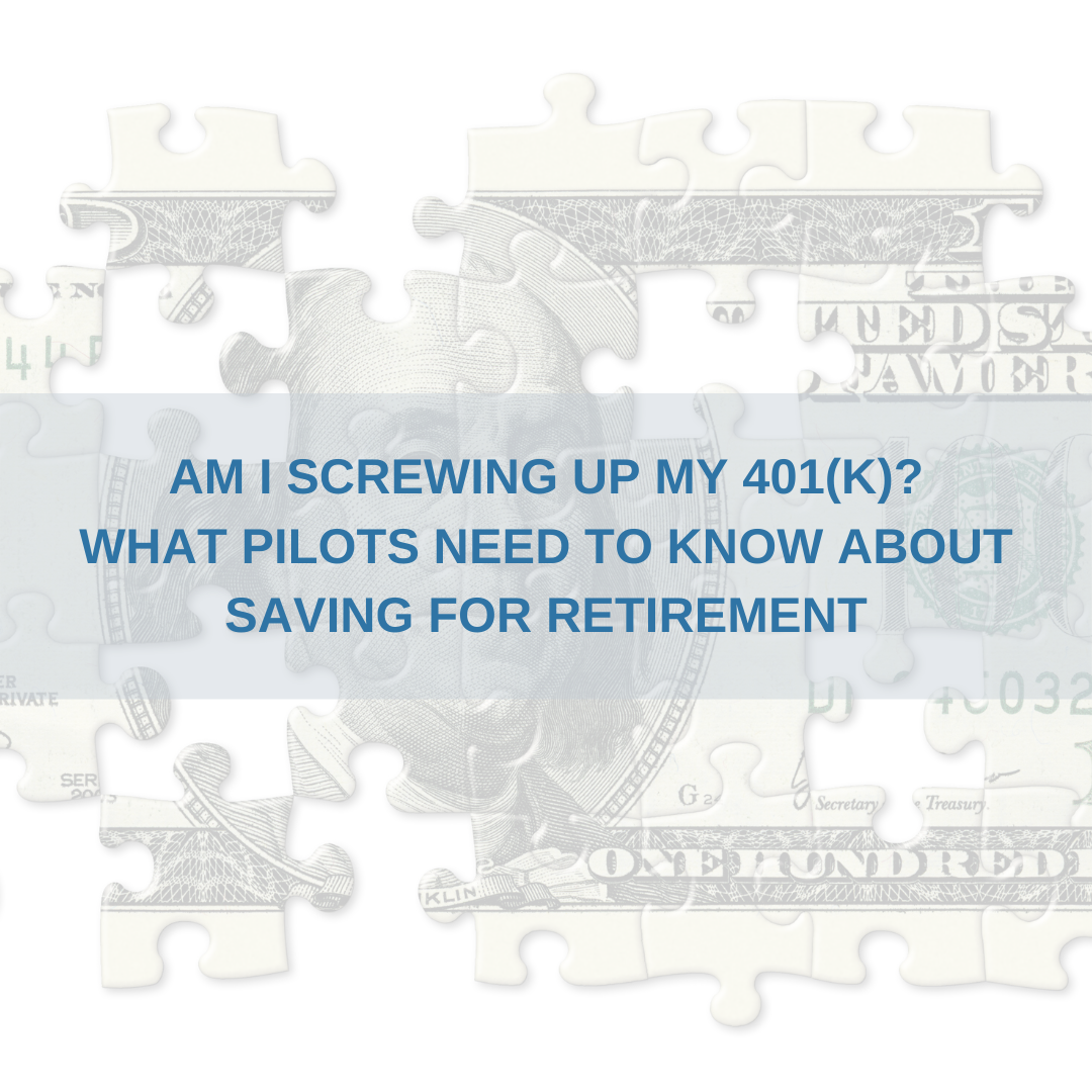 What should pilots do with their 401(k)?