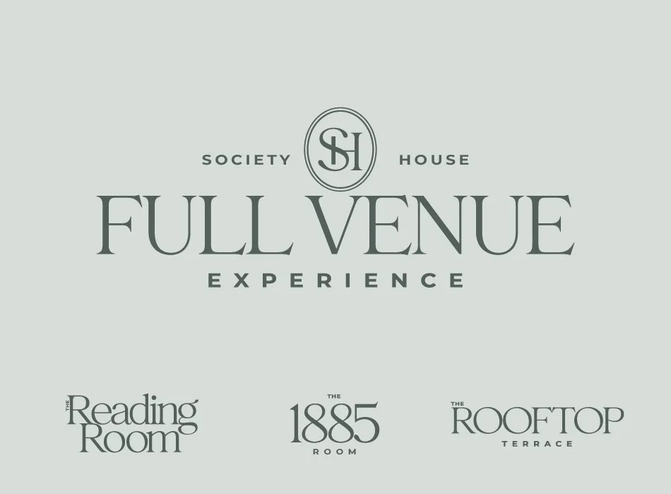 Logo for Society House Full Venue Experience with names of The Reading Room, The 1885 Room, and The Rooftop Terrace.