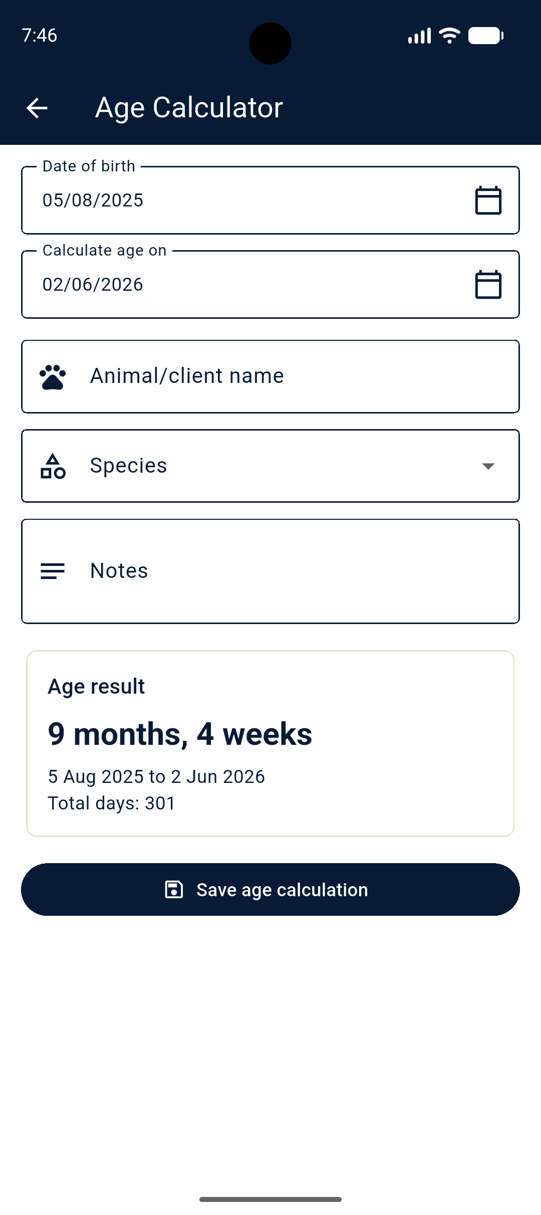 Age calculator app screen showing a details form with birth date, calculation date, animal or client name, species, and notes, along with the result indicating an age of 9 months and 4 weeks, and a save button at the bottom.