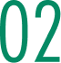 A white background with the number '02' in dark green.
