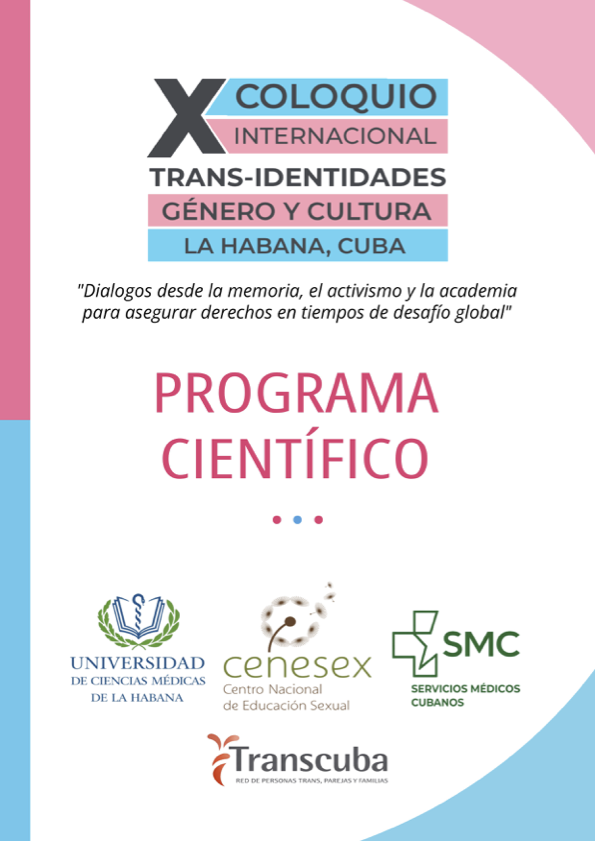 Flyer for the X International Conference on Transgender Identities, Gender and Culture in Havana, Cuba. Features logos of Universidad de Ciencias Médicas de La Habana, Cenesex, SMC Servicios Médicos Cubanos, and Transcuba, with title and theme in Spanish.
