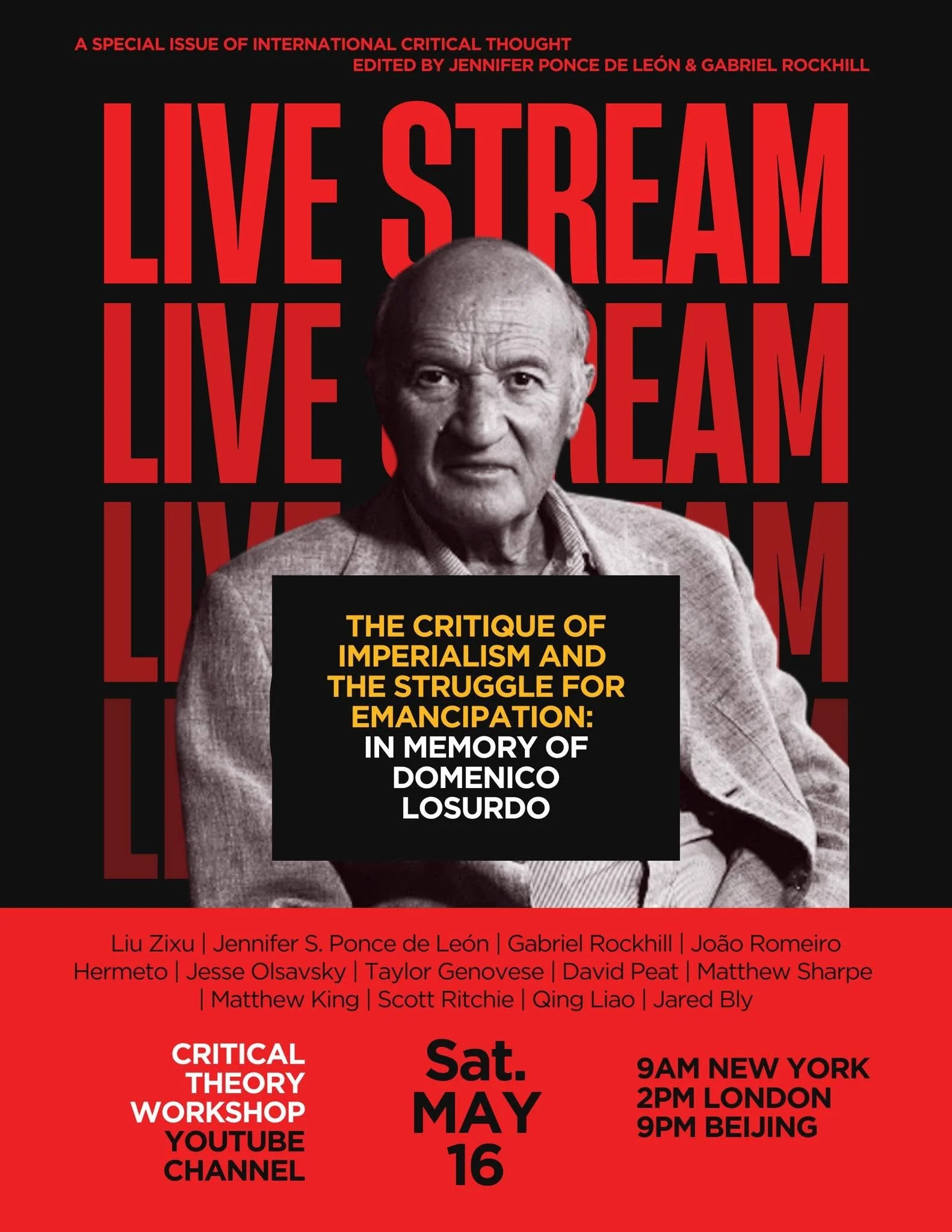 A digital poster advertising a critical theory workshop and a live stream event. It features a black-and-white photograph of an older man wearing a blazer and collared shirt as the central image. The text in bold red and yellow provides details about the event, including the date, time, location, and participants, as well as the theme of critique of imperialism and emancipation.