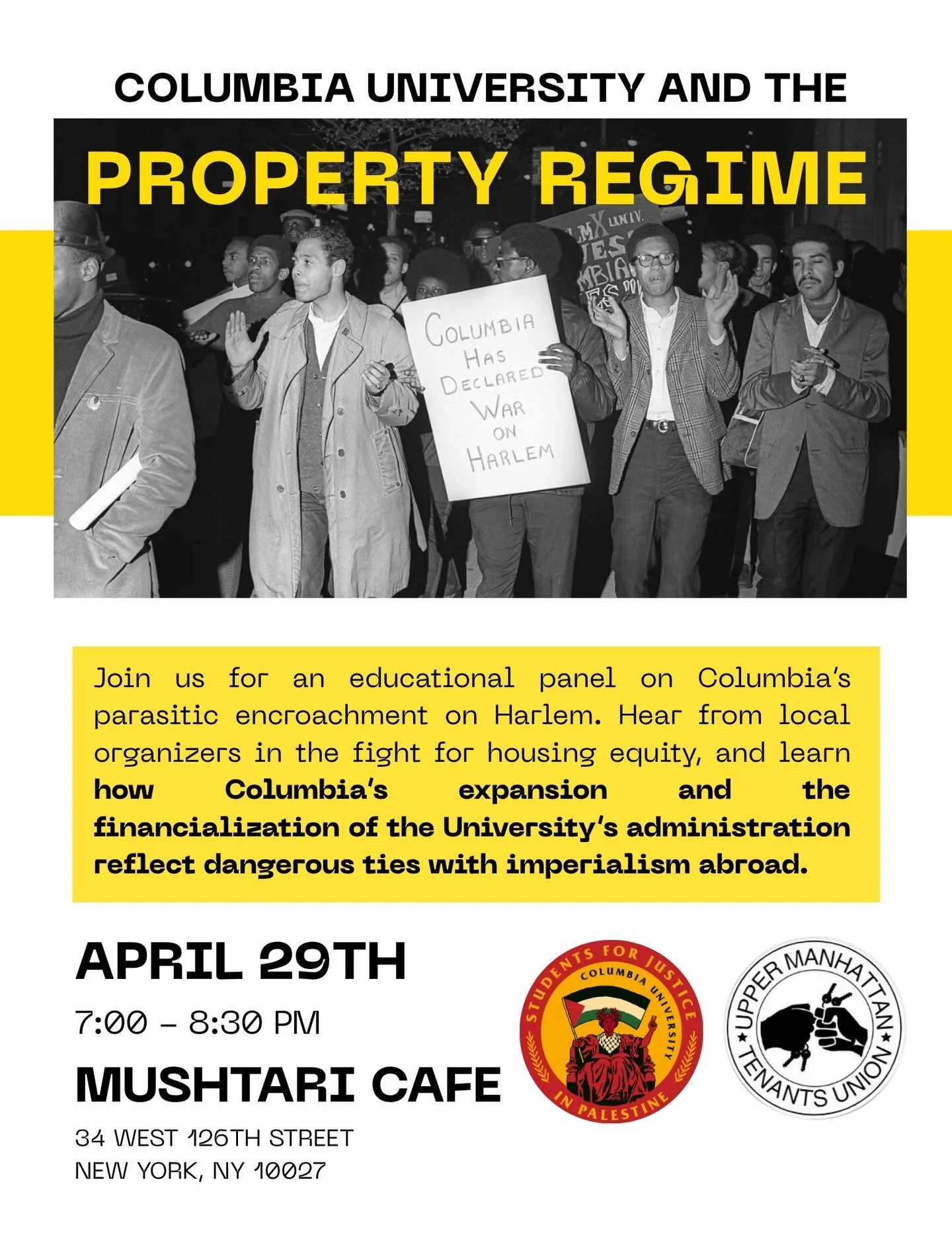 Please join us this Wednesday at Mushtari Cafe from 7-8:30 PM to hear from incredible panelists at @uptowntenants and other organizations dedicated to combating Columbia&rsquo;s predatory war on Harlem. We will be discussing a history of Columbia&rsq