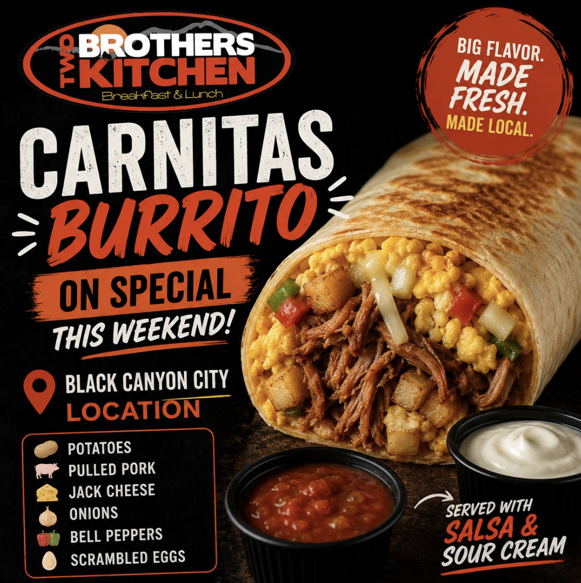 Promotional poster for carnitas burritos featuring a close-up of a burrito filled with pulled pork, scrambled eggs, potatoes, cheese, and vegetables, served with salsa and sour cream, with text advertising a special weekend offer at Two Brothers Kitc