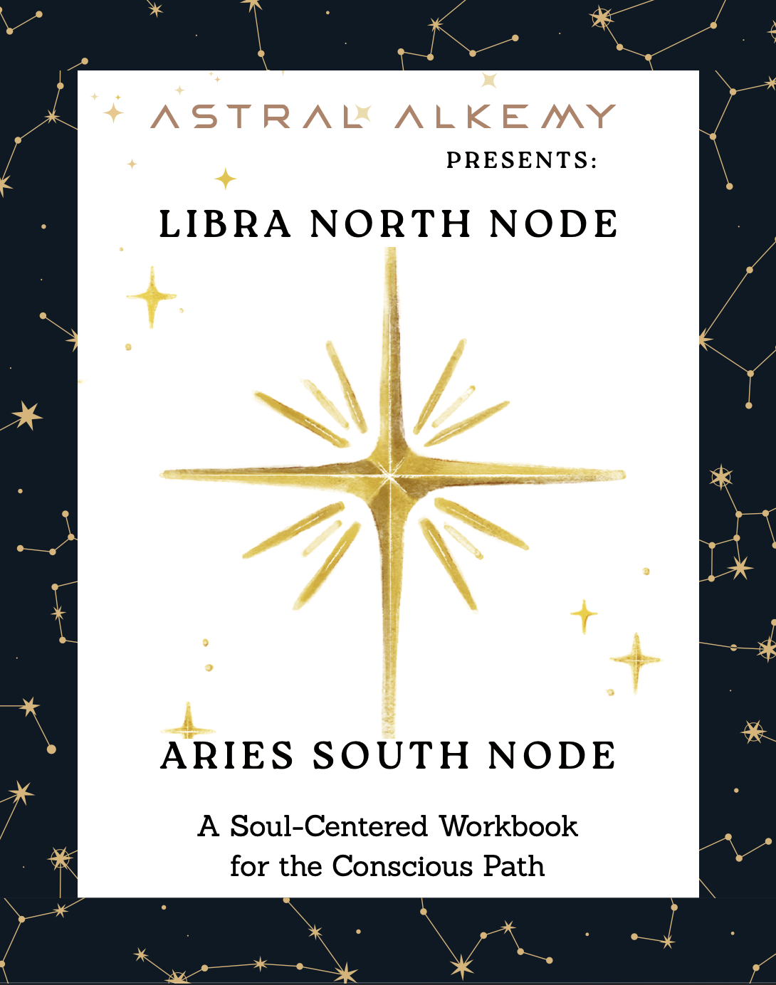 Conscious Workbook: Aries South Node/Libra North Node