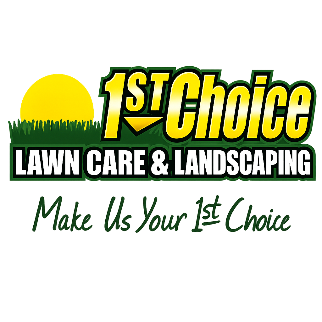 1st Choice Landscaping