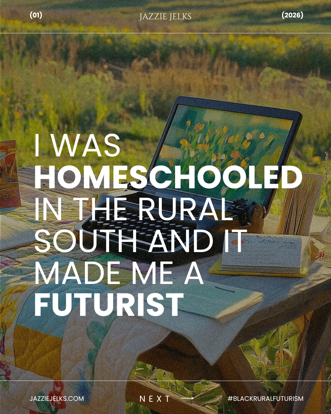 I Was Homeschooled in the Rural South, and It Made Me a Futurist