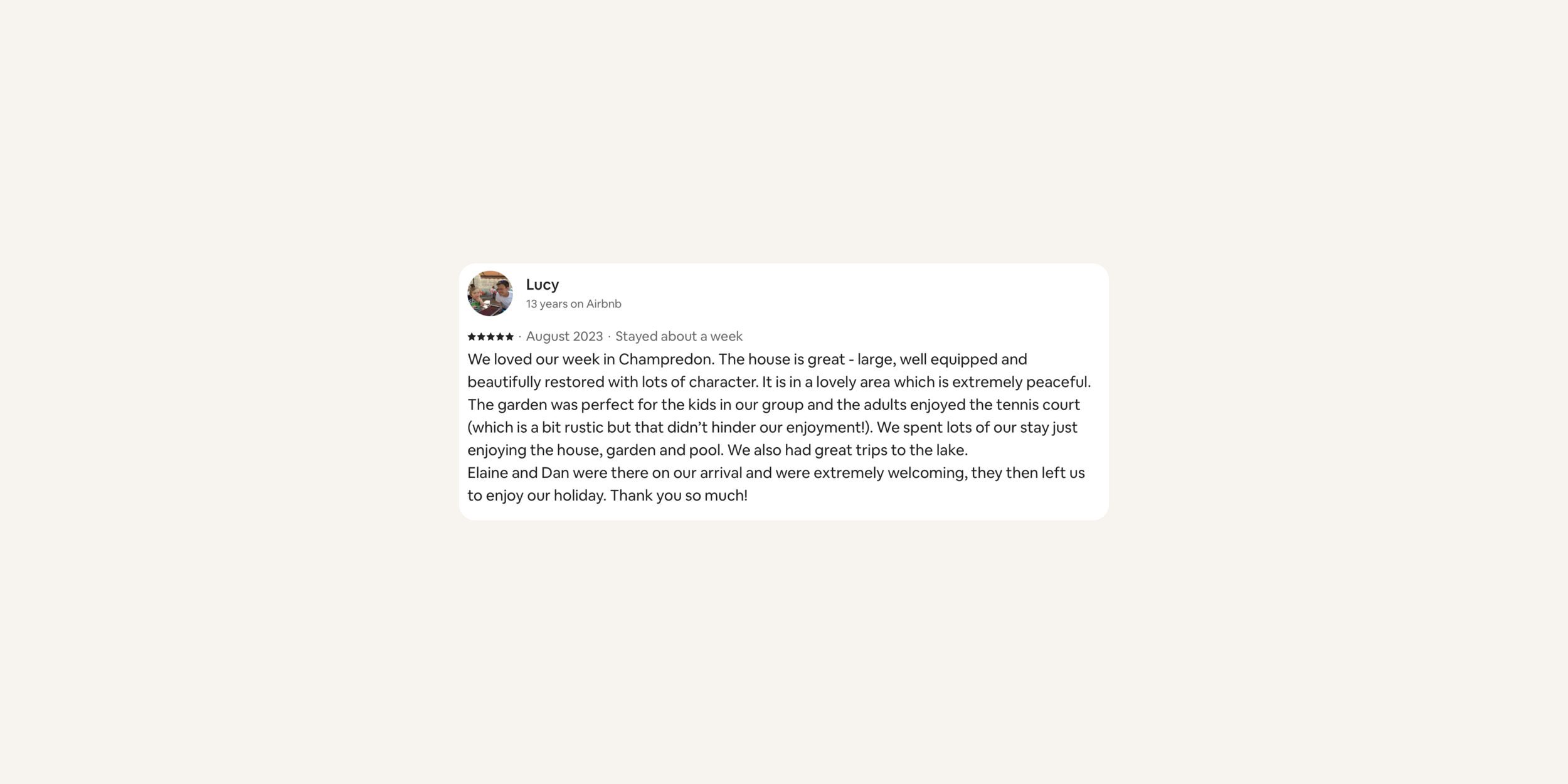 Letter of positive review about a stay in Champredon, mentioning the house, garden, tennis court, trips to the lake, and welcoming hosts Elaine and Dan.