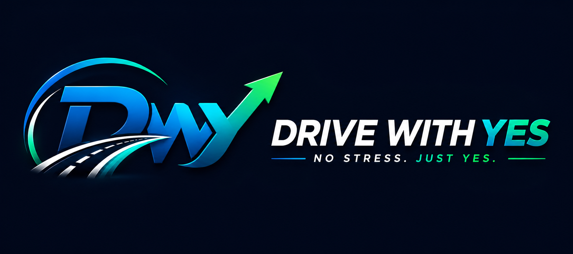 Digital graphic logo with the words "Drive with Yes" and the slogan "No stress. Just Yes." on a dark background, featuring a stylized road and an upward arrow.