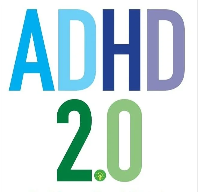 ADHD 2.0