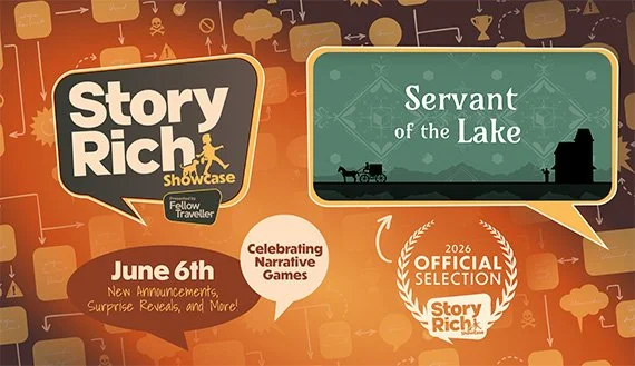 Servant of the Lake is part of the first Story-Rich Showcase!