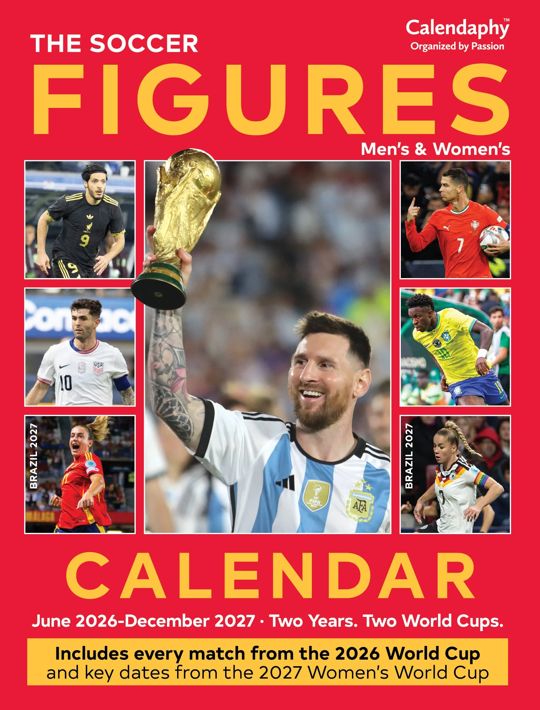 Calendaphy. the Soccer Figures · Men's 2026 · Women's 2027 Wall Calendar