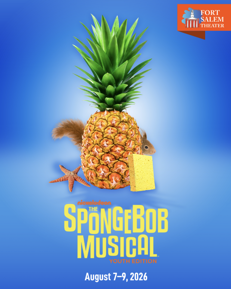 Poster for SpongeBob Musical Youth Edition featuring a pineapple with spiky green top, a starfish, a sea sponge, and a squirrel peeking from behind, against a blue background. The event is scheduled for August 7-9, 2026, at Fort Salem Theater.