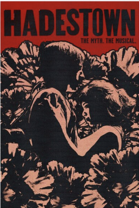 Poster for 'Hadestown: The Myth. The Musical.' showing a boy and girl sitting among flowers, with the title in large red letters at the top.