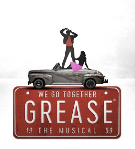 Promotional poster for "Grease" musical featuring a vintage car with two women, one standing and one sitting, with the standing woman in a pink skirt, and a rectangular sign with the text "We Go Together Grease 19 The Musical 59".