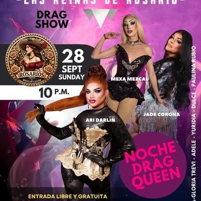 Poster for a drag show event featuring three drag performers: Ari Darlin, Mexa Mezcal, and Jade Corona. The event is on September 28, Sunday, at 10 p.m., at Rosarios. The poster has a pink and purple background with decorative elements, including a l