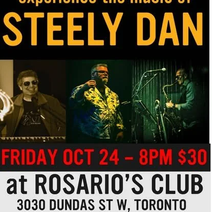 Poster advertising a music performance by Steely Dan on October 24th at Rosario's Club in Toronto, featuring a photo of the band members and event details.