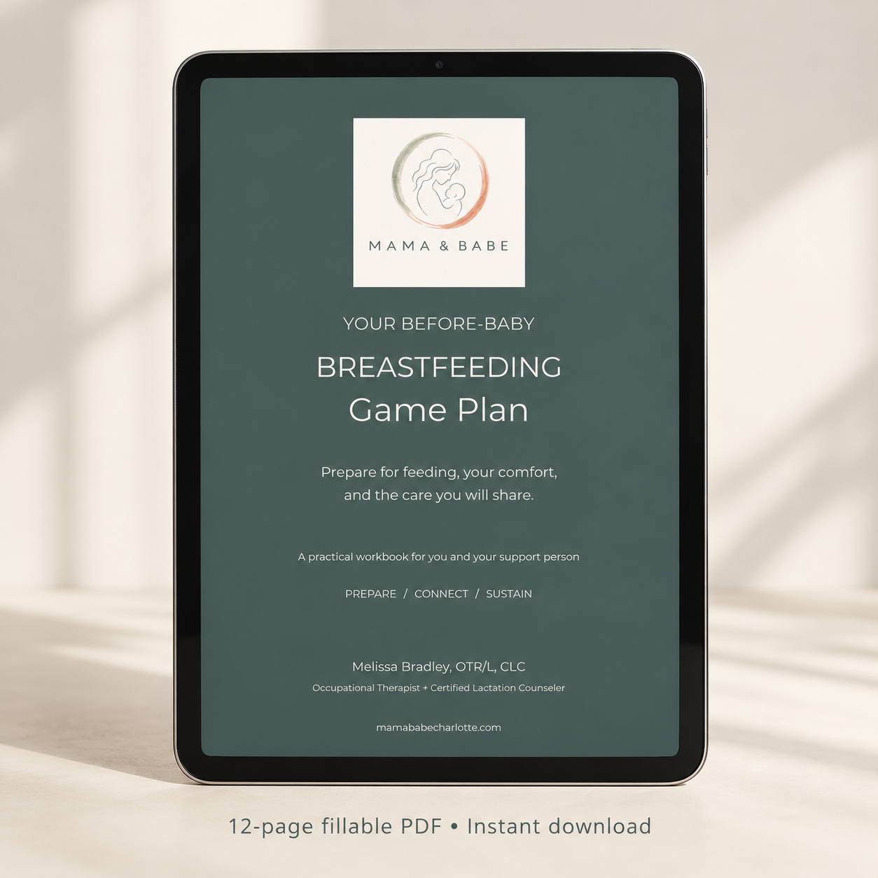 Cover page of a breastfeeding game plan workbook titled 'Mama & Babe', designed to prepare for feeding, comfort, and care, created by Melissa Bradley, Occupational Therapist and Lactation Counselor.