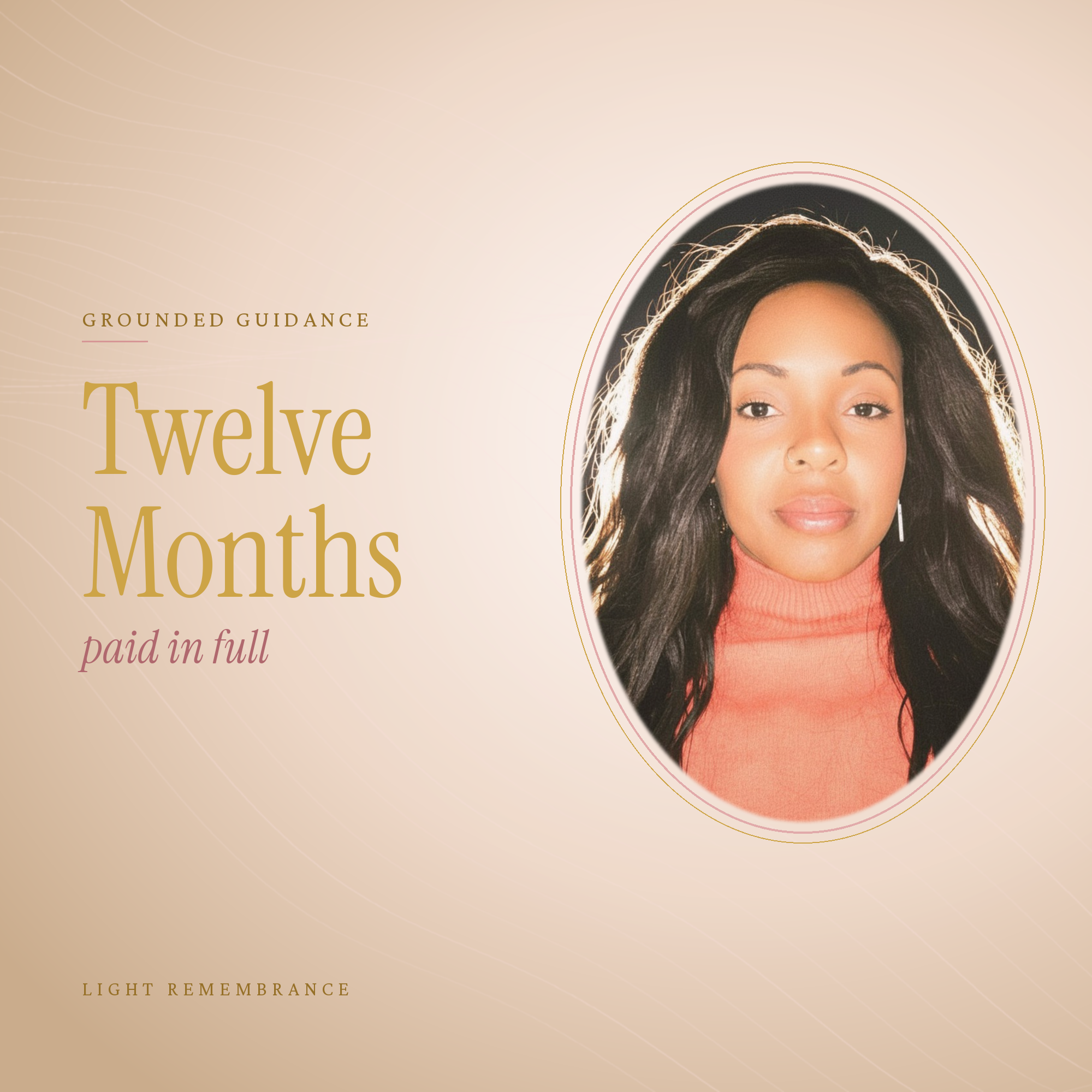 Guidance - 12 Months. Paid In Full.