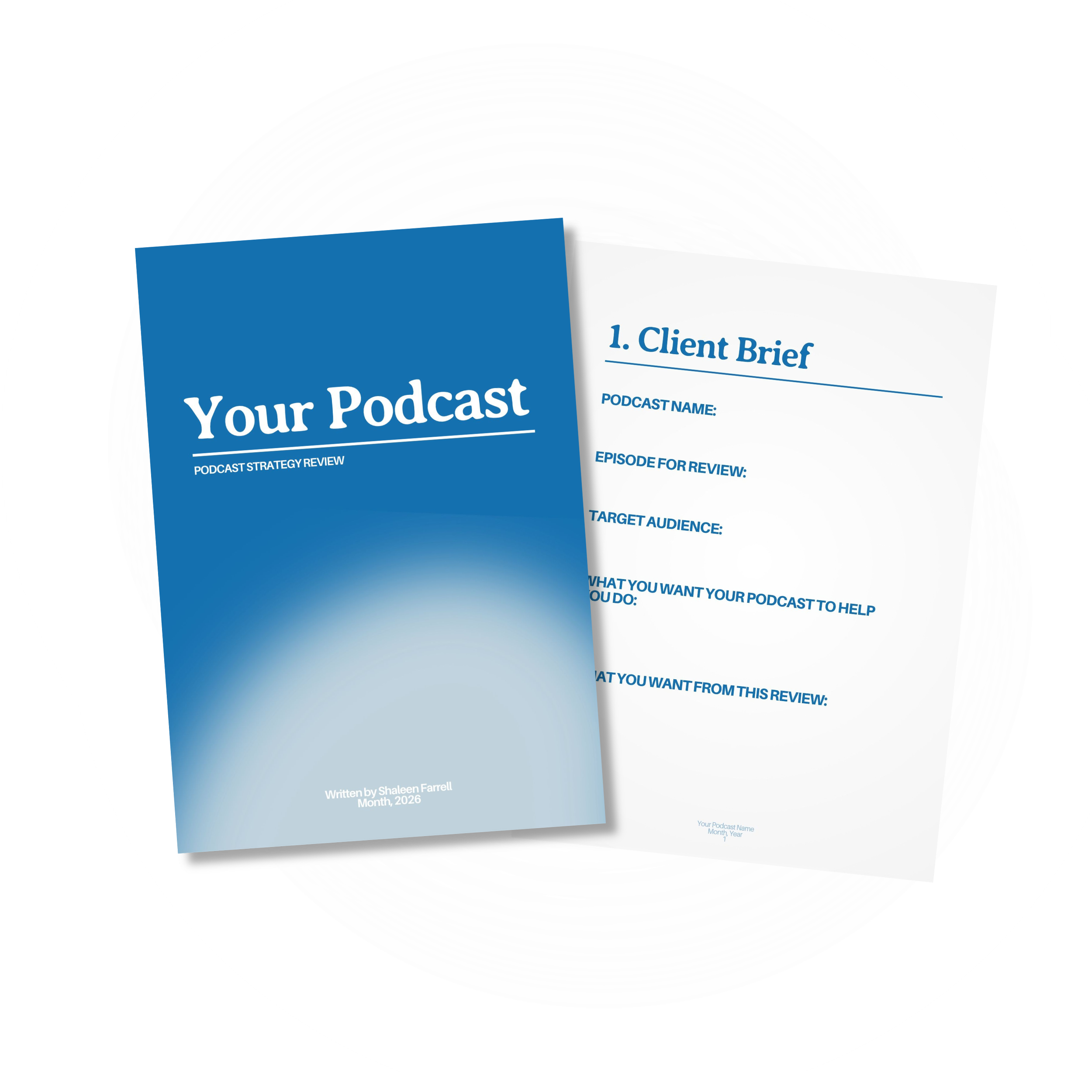 Podcast Strategy Review cover shown beside a personalised client brief page for the podcast and audience.