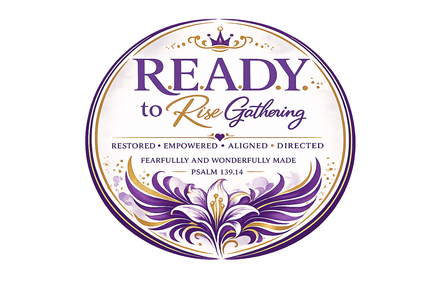 R.E.A.D.Y. TO RISE GATHERING
