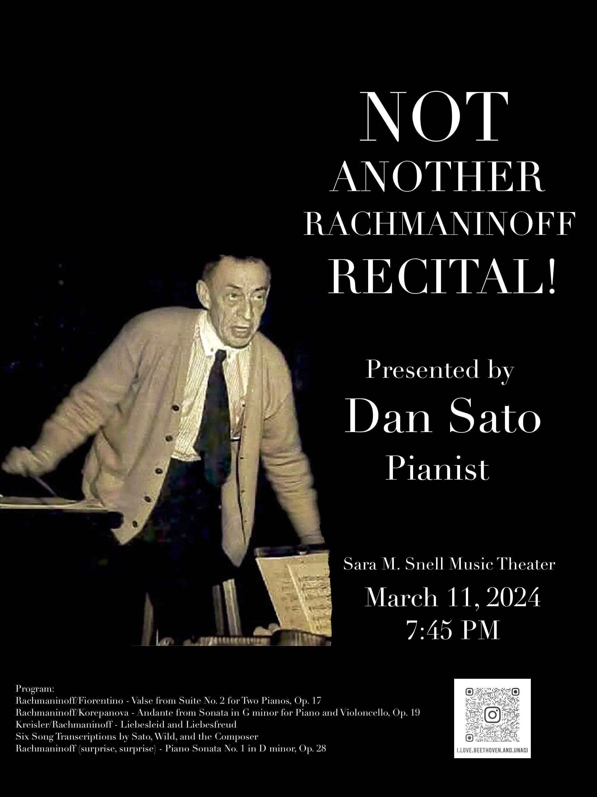 A black poster promoting a recital by pianist Dan Sato on March 11, 2024, at 7:45 PM at Sara M. Snell Music Theater in Monterey. The poster features a vintage photo of a man performing on a piano and includes the program details and a QR code at the bottom.