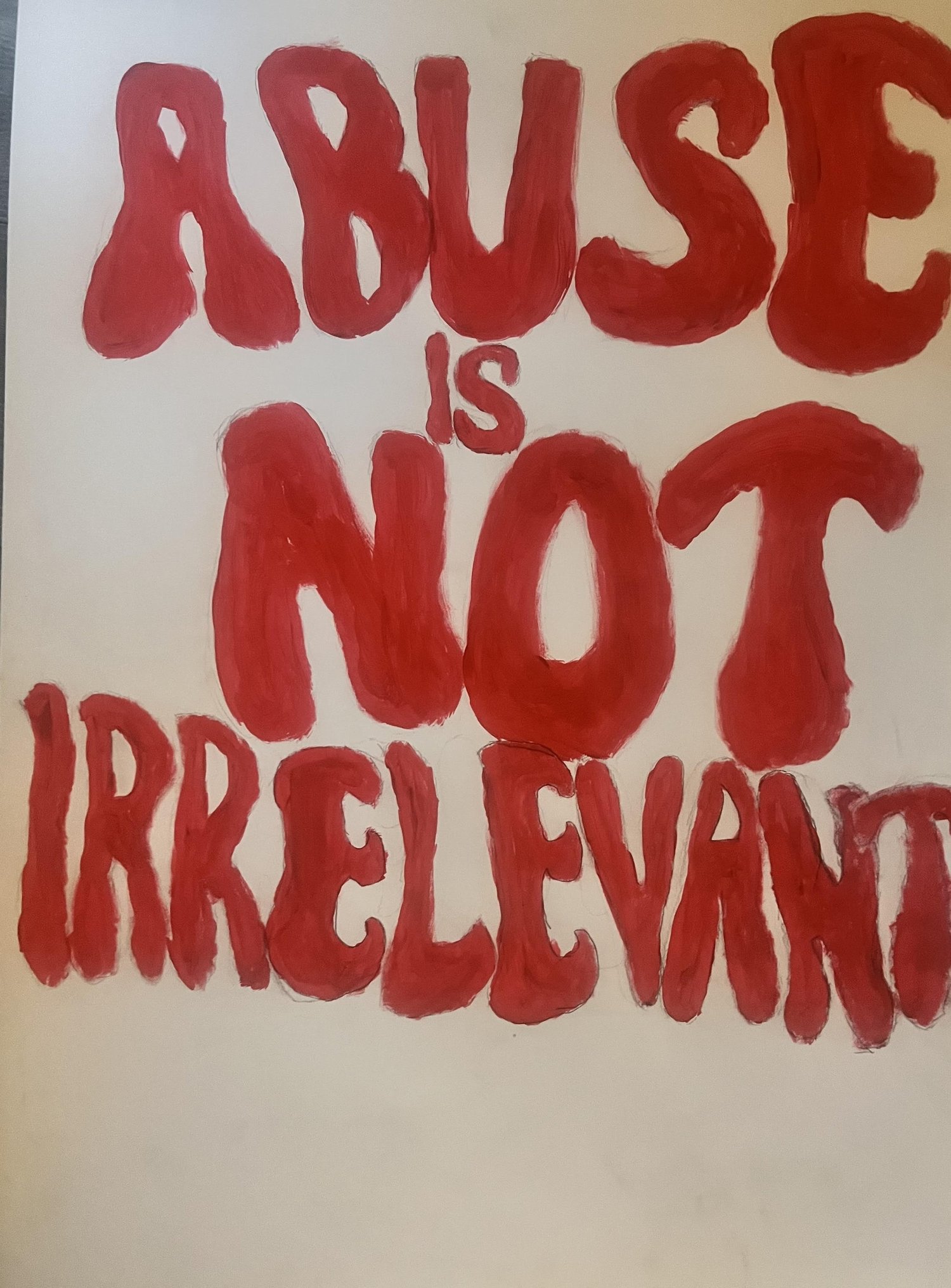 Abuse is NOT Irrelevant