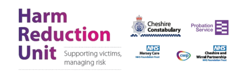 Harm Reduction Unit - Supporting victims, managing risks logo on the left with Cheshire Constabulary, Probation Service, NHS Mersey Care, CWP, and NHS Cheshire and Wirral Partnership logos on the right.