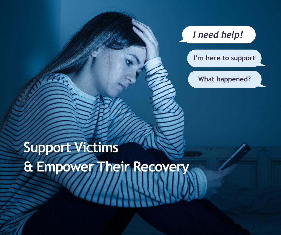 Supporting Victims and Empowering Recovery - CyberAwareness Month 2024